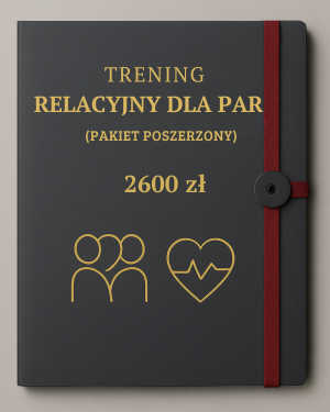 Trening relacyjny dla Par - pakiet poszerzony