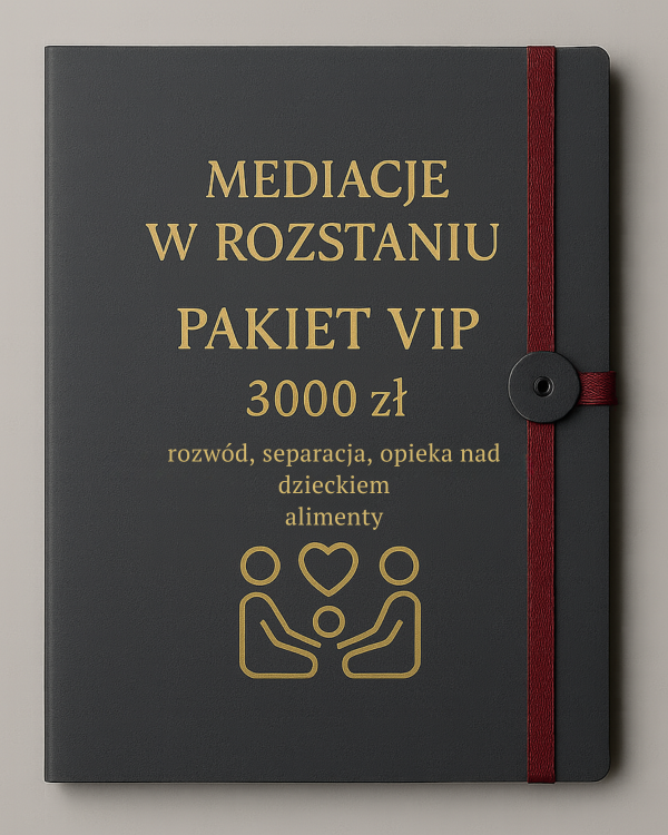 Mediacje w rozstaniu Pakiet VIP