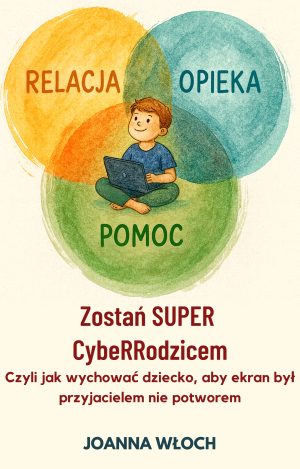Zostan Super CyberRodzicem  e-book